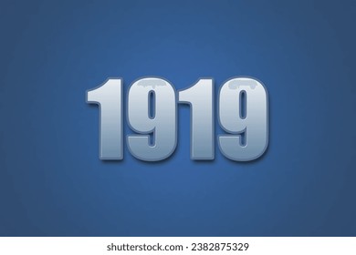 Year 1919 numeric typography text design on gradient color background. 1919 calendar year design.