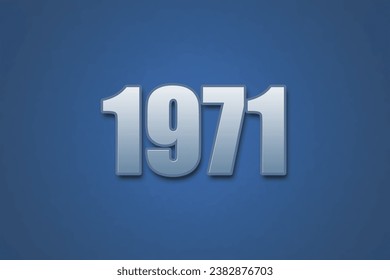 Year 1971 numeric typography text design on gradient color background. 1971 calendar year design.