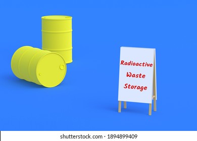 Yellow Barrel With Toxic Substance Near Portable Advertising Banner With Inscription Radioactive Waste Storage On Blue Background. 3d Render