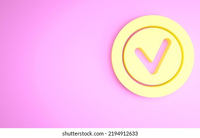 Yellow Check Mark In Round Icon Isolated On Pink Background. Check List Button Sign. Minimalism Concept. 3d Illustration 3D Render.