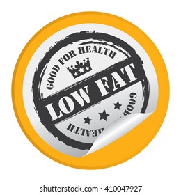 Yellow Circle Low Fat Good For Health - Product Label, Campaign Promotion Infographics Flat Icon, Peeling Sticker, Sign Isolated On White Background 