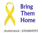 A yellow ribbon as a symbol of the fight against holding Israeli hostages in Gaza during the war between Israel and Hamas with the inscription "Bring Them Home"