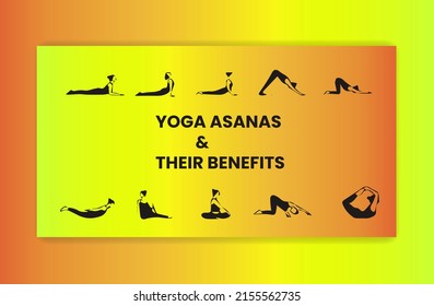 Yoga asanas and their benefits text with female silhouette performing different yoga asanas or yoga poses.
can used for yoga related articles, wellness, banner, poster, wallpaper, web, social media. 