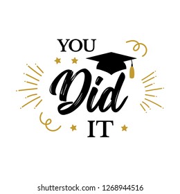 You did it. Congrats Graduates, class of 2019. Graduation party icon with red and black cap. Design logo for congratulation ceremony, invitation card, banner. University, School, Academy grads symbol - Powered by Shutterstock