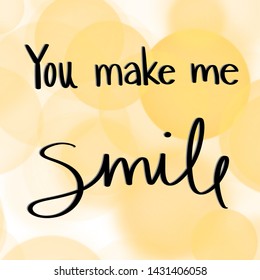 You Make Me Smile Sign Stock Illustration 1431406058 | Shutterstock