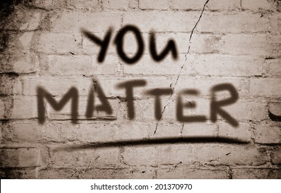 You Matter Concept