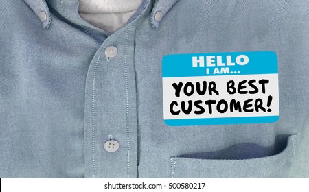 Your Best Customer Hello Name Tag Loyal Client 3d Illustration