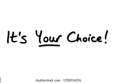 31,973 Choice yours Images, Stock Photos & Vectors | Shutterstock