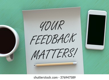 875 Your feedback matters Images, Stock Photos & Vectors | Shutterstock