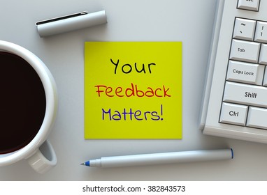 875 Your feedback matters Images, Stock Photos & Vectors | Shutterstock