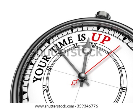 Similar – Image, Stock Photo Your time is up. Time