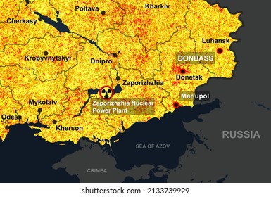 Zaporizhzhia Nuclear Power Plant In Ukraine Map, Enerhodar City, Hot Spot In Zaporizhzhia And Kherson Oblast. Mariupol And Donetsk In Donbass Region. Russo-Ukrainian War, Conflict And Danger Theme.