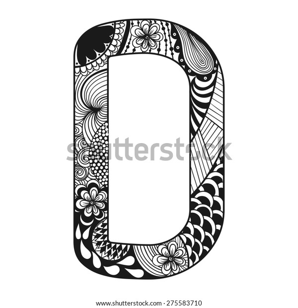 Zentangle Stylized Alphabet Lace Letter D Stock Illustration 275583710 ...