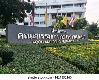 06 June 2019; Nonthaburi Thailand: In Front Of Thai FDA Food And Drug Administration Office Building.