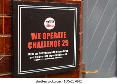 08/24/2020 Portsmouth, Hampshire, UK A Sign Outside A Pub Showing That They Operate A Challenge Challenge 25 Policy For Customer When Asking For Identification To Verify Their Age