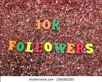 10 K Followers 