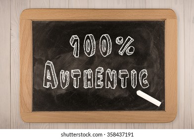 100% Authentic - Chalkboard With Outlined Text - On Wood