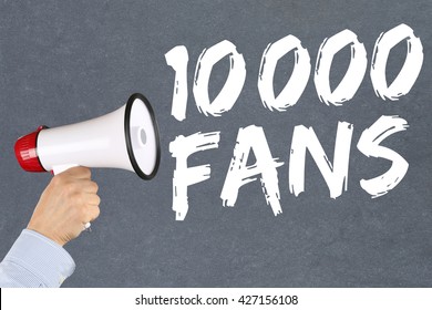 10000 Fans Likes Social Networking Media Hand With Megaphone