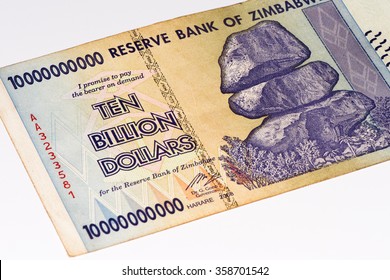 10000000000 (Ten Billion) Zimbabwe Dollars Bank Note. One Of Manny Currences In Zimbabwe