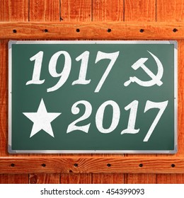 100th Anniversary Of The Socialist Revolution In Russia