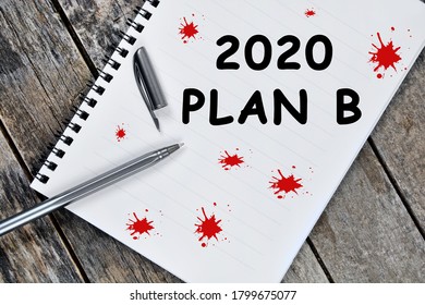 2020 Plan B Written On Notebook Page Close-up