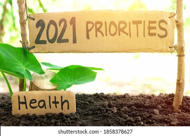 2021 Priorities Banner In Natural Background. New Year 2021 Setting Health As Priority And Goal Concept. 