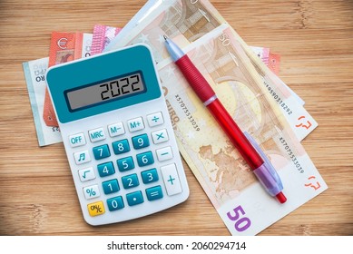 2022 Numbers On A Calculator And Euros Banknotes, New Year Finance, Money And Budget Illustration