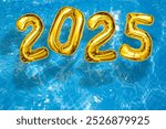 2025 Inflatable golden numbers on water ripples surface, happy new year with a swimming pool party concept