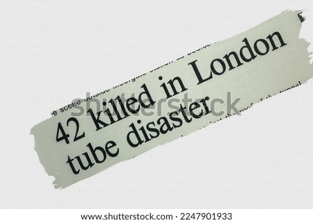 21 Killed in London tube disaster - news story from 1975 newspaper headline article title with overlay