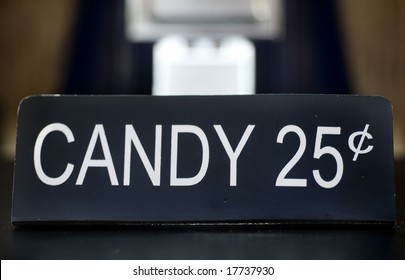 25 Cent Candy Machine Sign