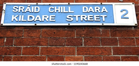 26th September 2018, Dublin, Ireland.  Street Sign For Kildare Street In English And Irish, Location Of The Irish Government Buildings.