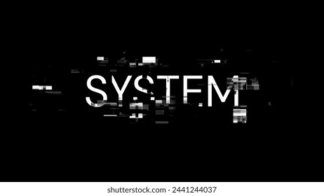 3D rendering system text with screen effects of technological failures. Spectacular screen glitch with various kinds of interference