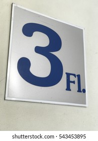 3rd Floor Sign In Stairwell Fire Exit