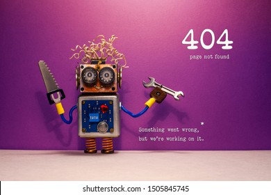 404 error page not found. Serviceman robot hand wrench and saw, purple wall background. Text message Something went wrong but we are working on it