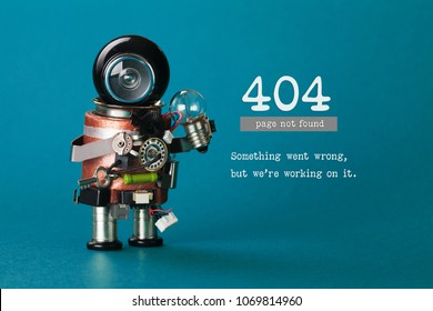 404 error web page not found. Futuristic robotic toy mechanism, black helmet head, light bulb in hand. Blue background. Text something went wrong but we are working on it