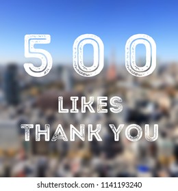 500 Likes - Social Media Milestone Achievement. Online Community Thank You Note. 500 Follows.