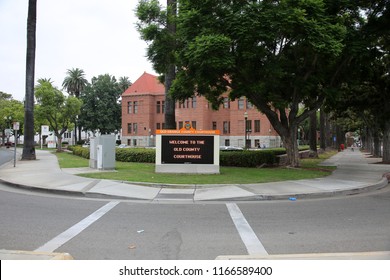 8-27-2018 Santa Ana California: Old Orange County Courthouse In Santa Ana California. 