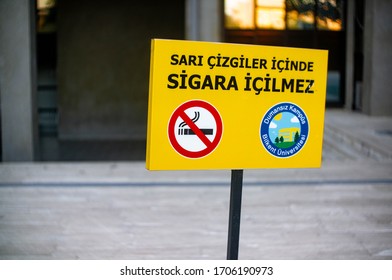 Ankara/Türkiye- 9 12 2019:Smoke Free Campus, Smoking-Ban In Bilkent University