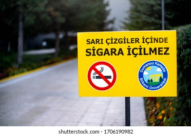 Ankara/Türkiye- 9 12 2019:Smoke Free Campus, Smoking-Ban In Bilkent University