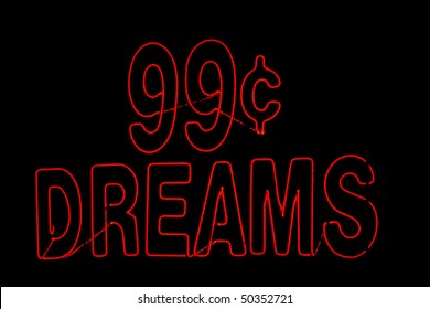 99 Cent Dreams In Red Neon