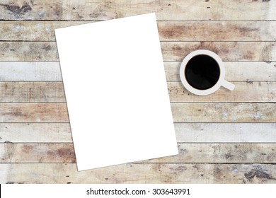 A4 Paper And Coffee Cup On Old Wooden Table