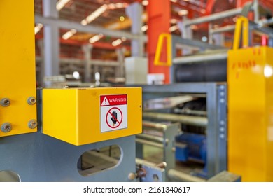 Aafety Sign On Yellow Machine For Safety First In Metal Sheet Manufacturing Industrial Factory