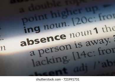 Absence Word In A Dictionary. Absence Concept