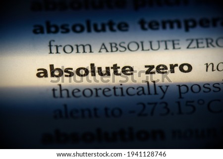 absolute zero word in a dictionary. absolute zero concept, definition.