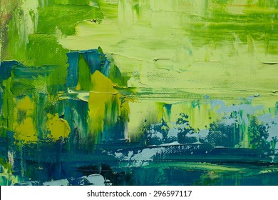 Abstract art  background. Oil painting on canvas. Green and yellow  texture. Fragment of artwork. Spots of oil paint. Brushstrokes of paint. Modern art. Contemporary art. - Shutterstock ID 296597117