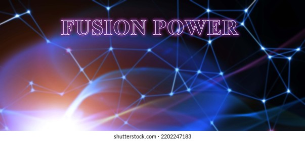 Abstract Science And Technology Background Text Fusion Power