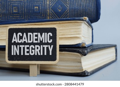 Academic Integrity Concept for Ethical Learning, Honest Scholarship, Plagiarism Prevention, Responsible Research, Original Work, Student Ethics, Educational Standards, and Trust in Higher Education