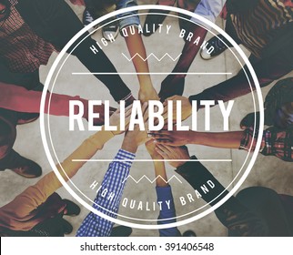 accuracy, commitment, dependable, efficiency, honesty, integrity, quality, reliability, reliable, rely, responsible, trust, trustworthy, trusty, word