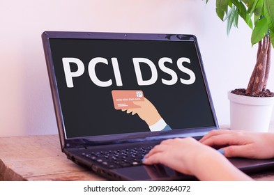 The Acronym PCI DSS For Payment Card Industry Data Security Standard Concept On Computer Screen