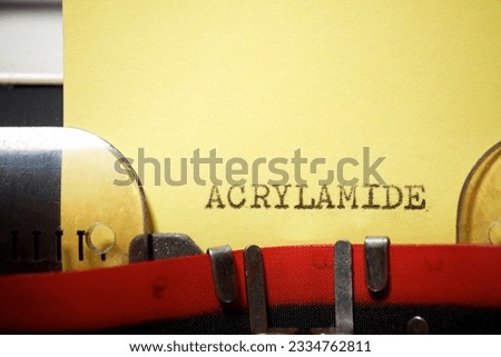 Acrylamide word written with a typewriter.